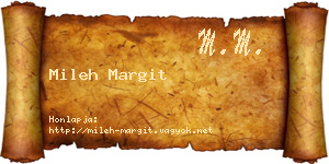 Mileh Margit névjegykártya